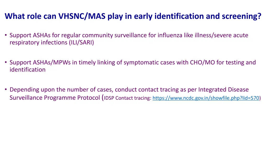 what role can vhsnc mas play in early