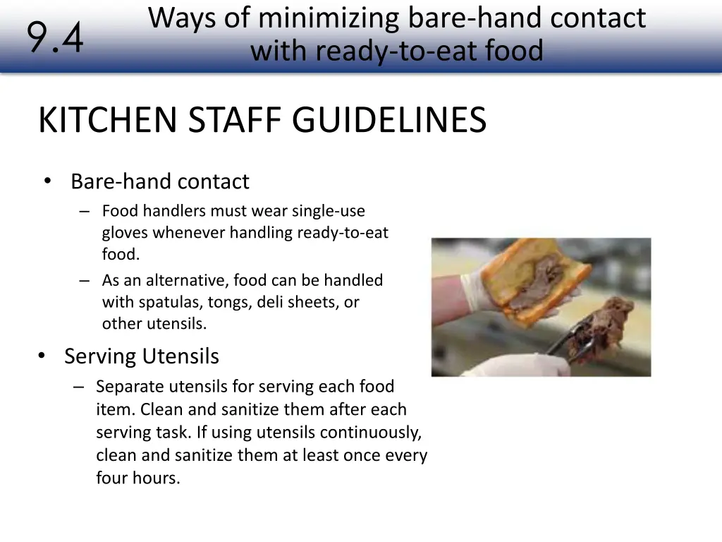 ways of minimizing bare hand contact with ready