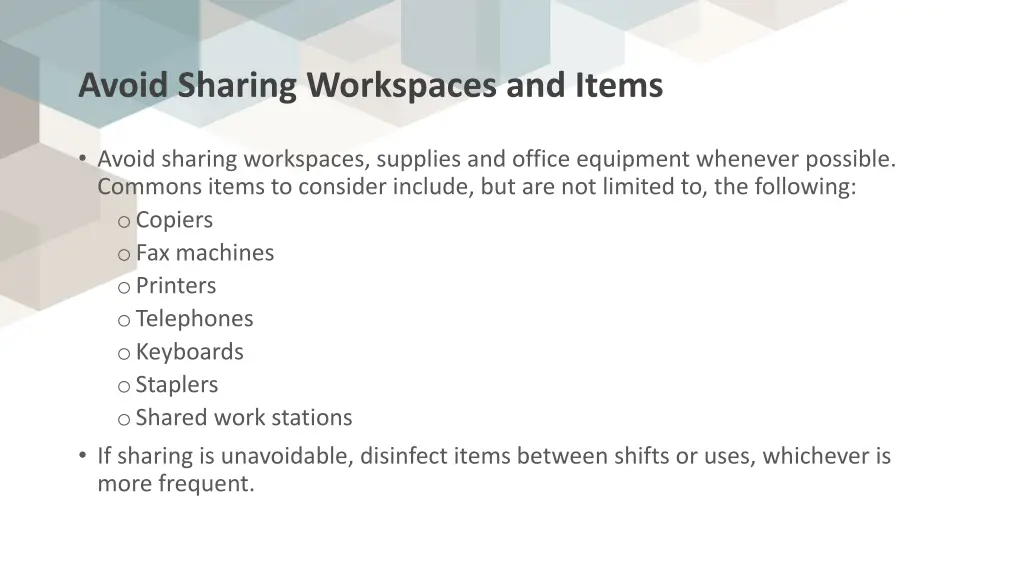 avoid sharing workspaces and items