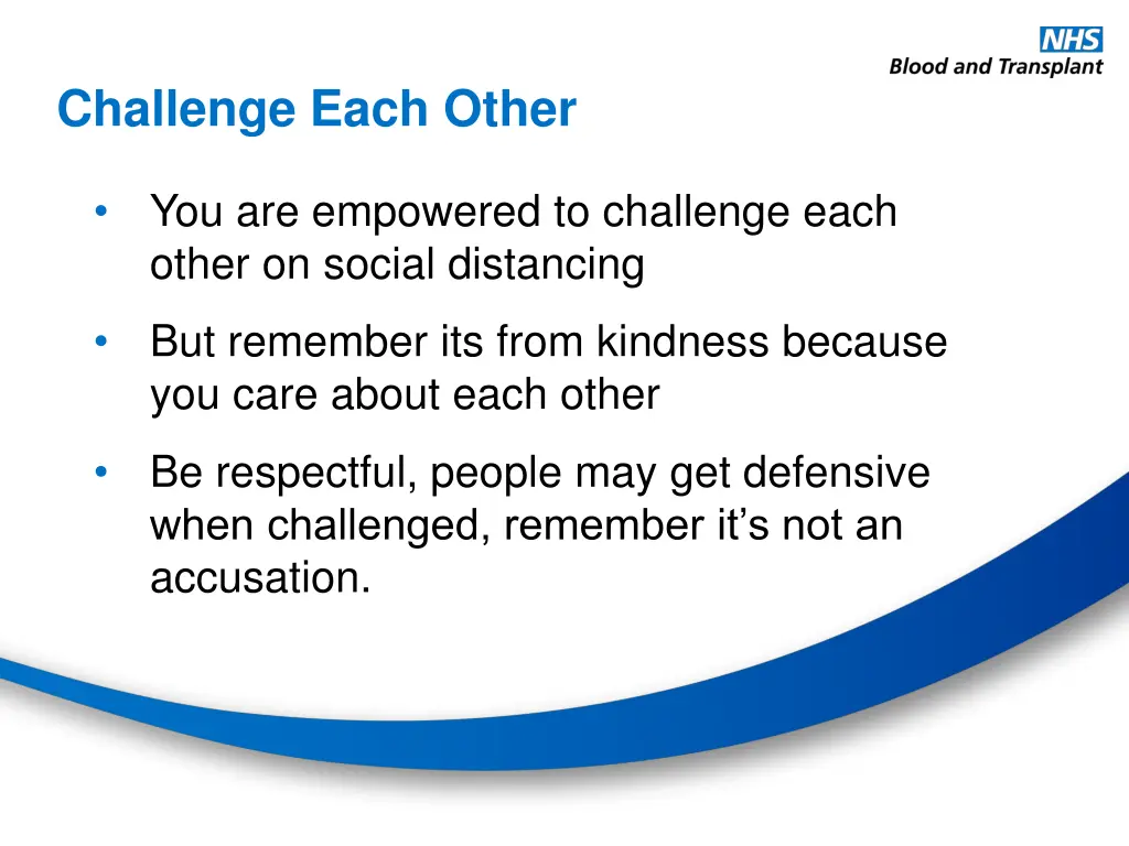 challenge each other