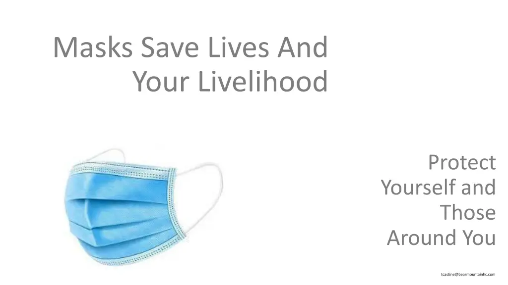 masks save lives and your livelihood