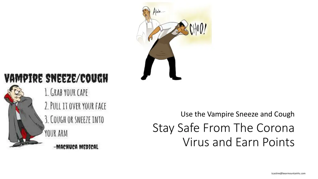 use the vampire sneeze and cough stay safe from