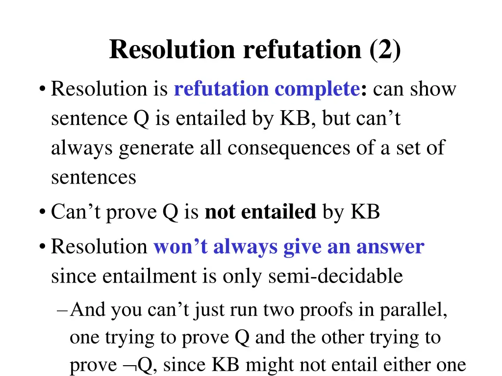 resolution refutation 2 resolution is refutation