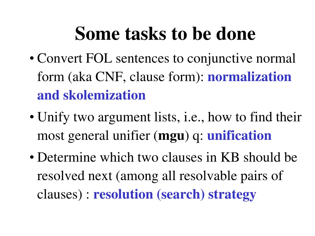 some tasks to be done convert fol sentences