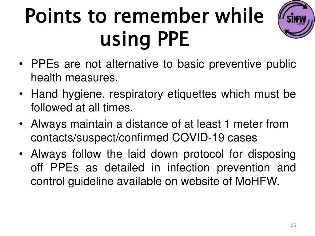 points to remember while using ppe ppes