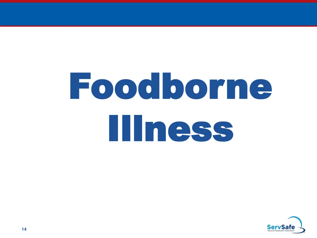 foodborne foodborne illness illness