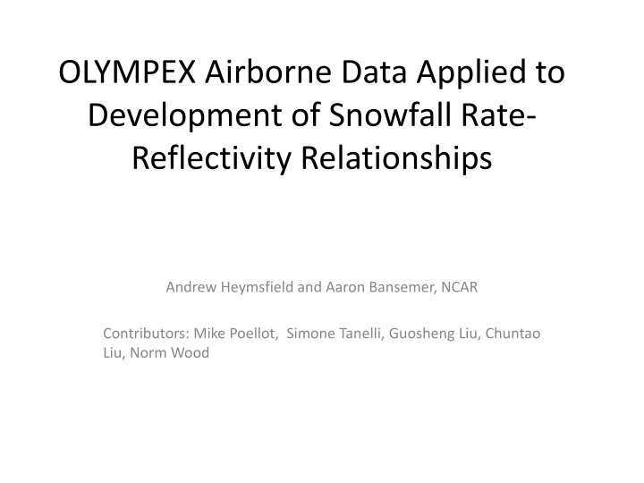 olympex airborne data applied to development