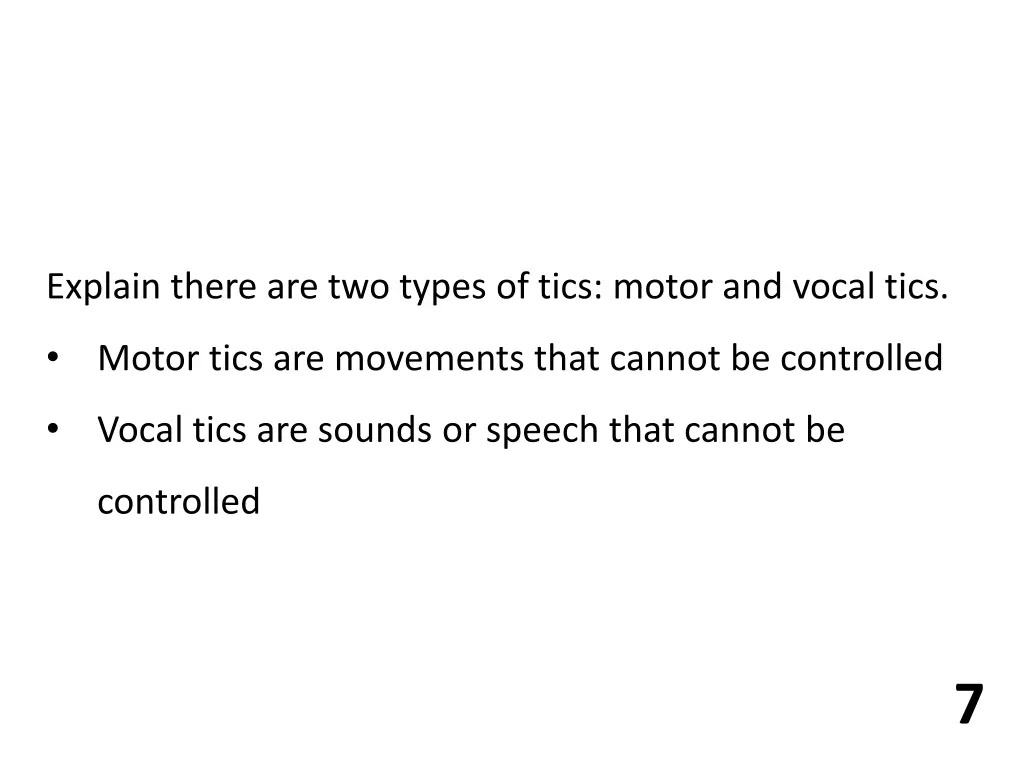 explain there are two types of tics motor