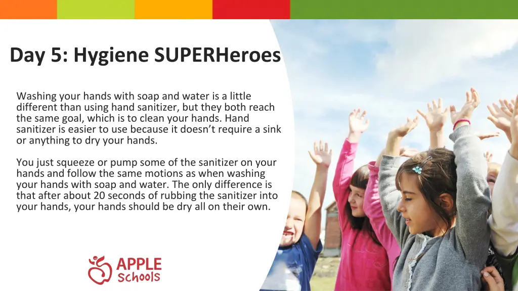 day 5 hygiene superheroes