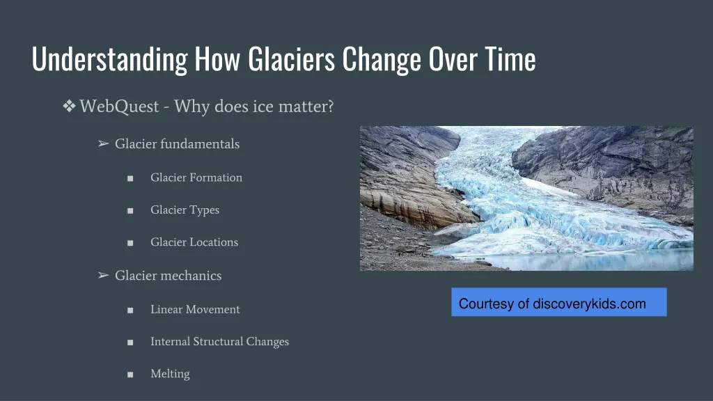 understanding how glaciers change over time 1