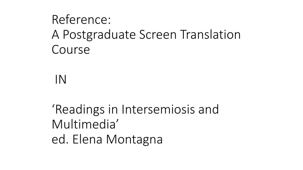 reference a postgraduate screen translation course