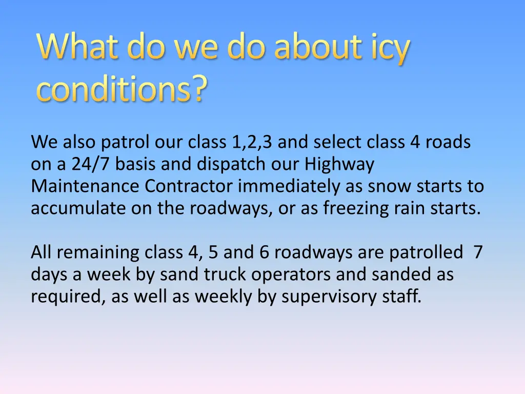 what do we do about icy conditions 1