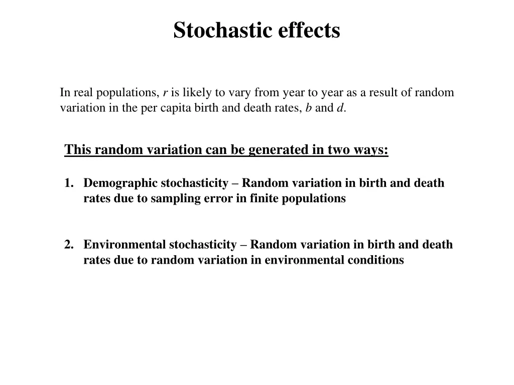 stochastic effects