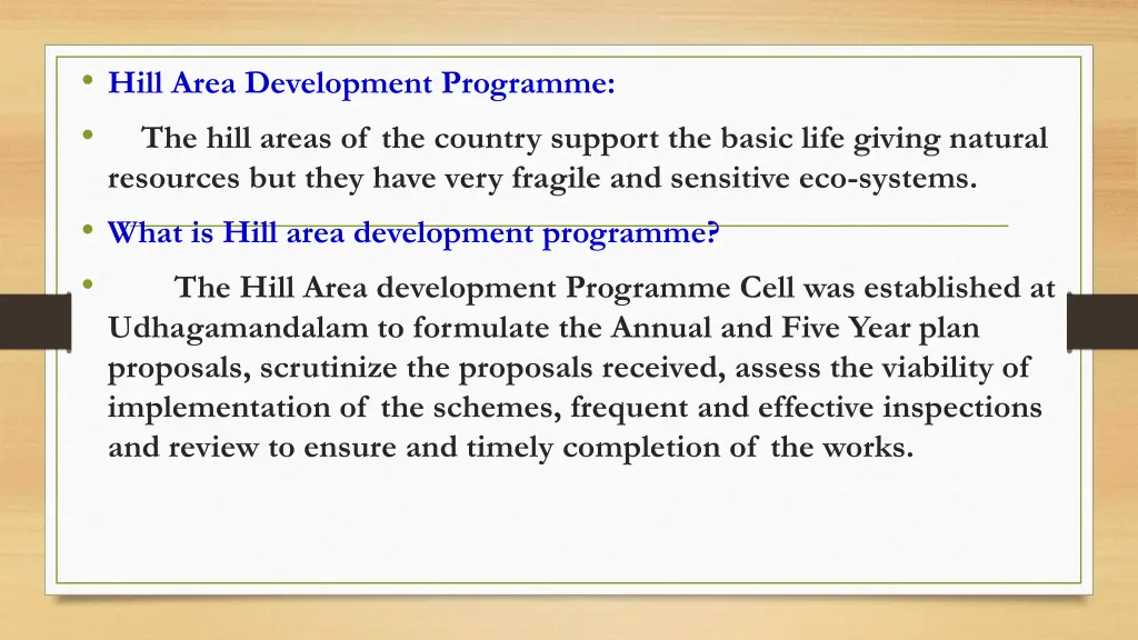 hill area development programme the hill areas