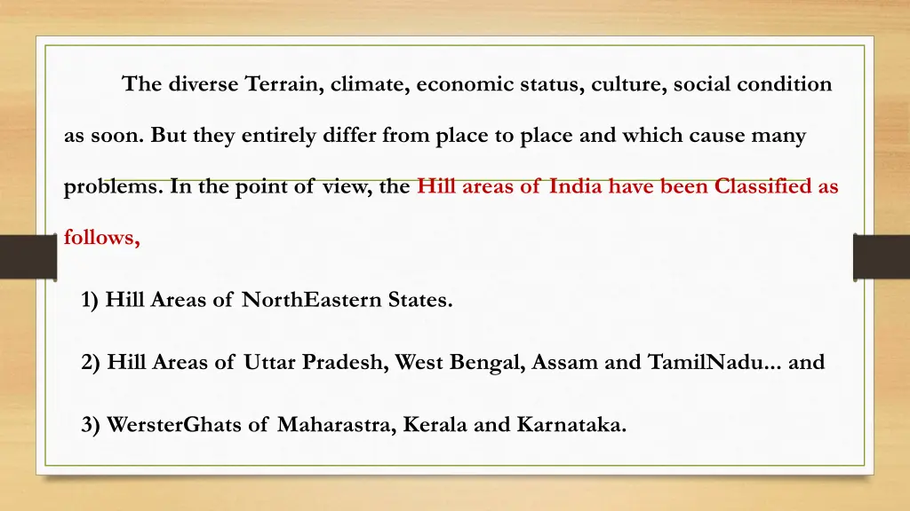 the diverse terrain climate economic status