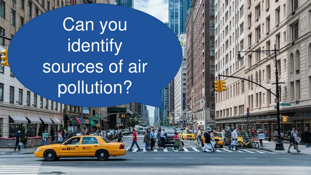 can you identify sources of air pollution