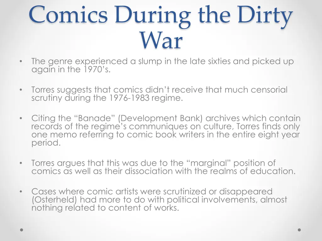 comics during the dirty war the genre experienced