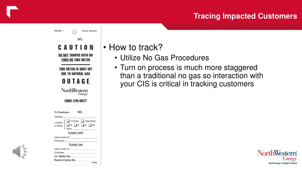 tracing impacted customers