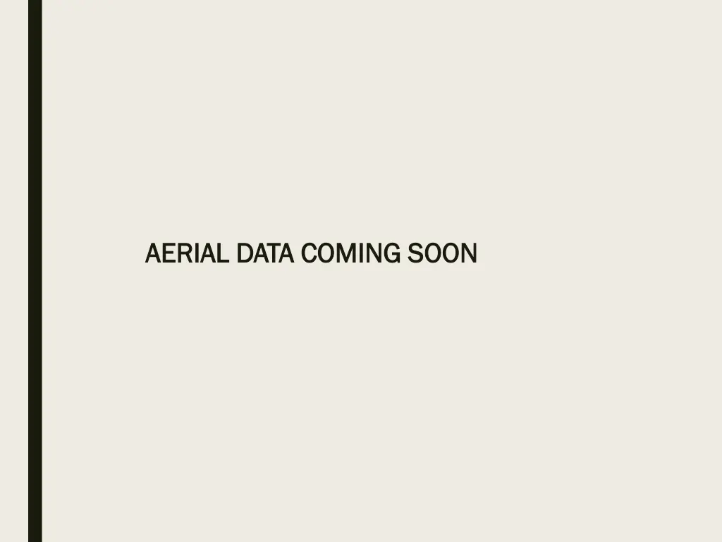 aerial data coming soon aerial data coming soon