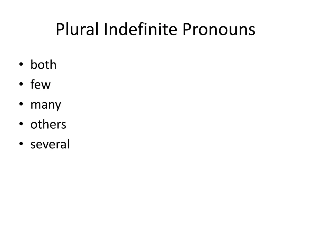 plural indefinite pronouns