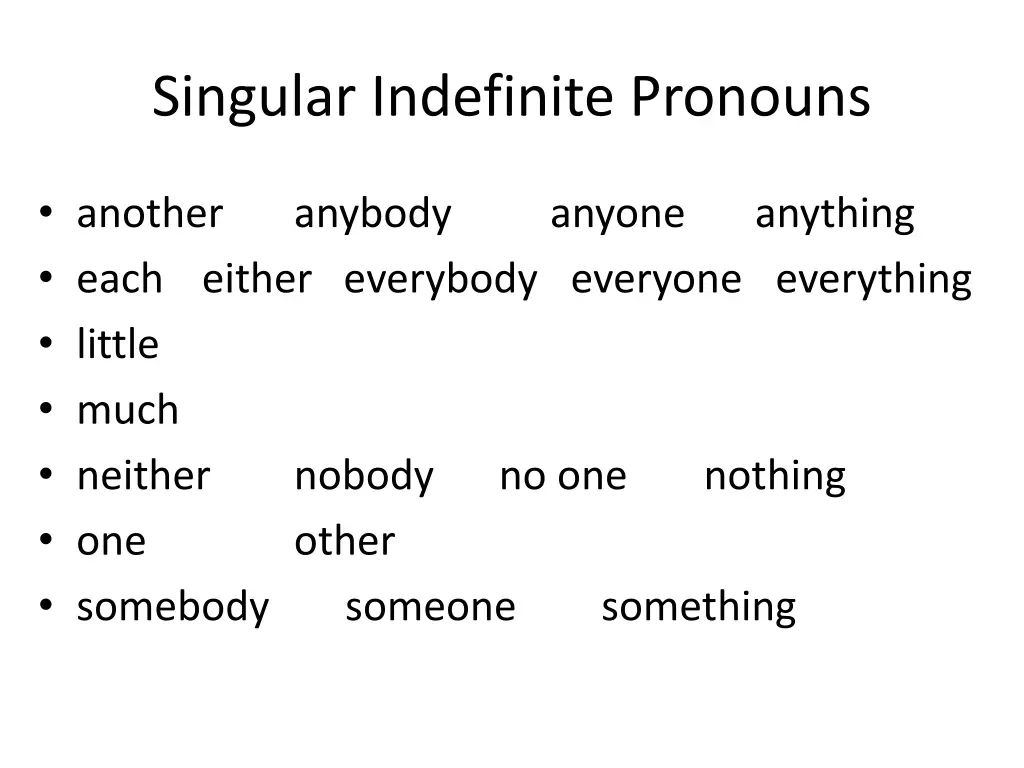 singular indefinite pronouns