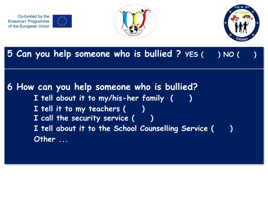 5 can you help someone who is bullied yes no