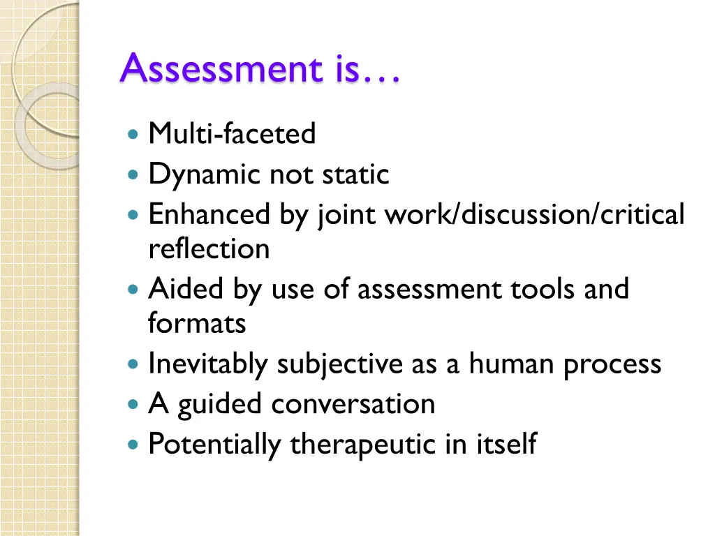 assessment is 1