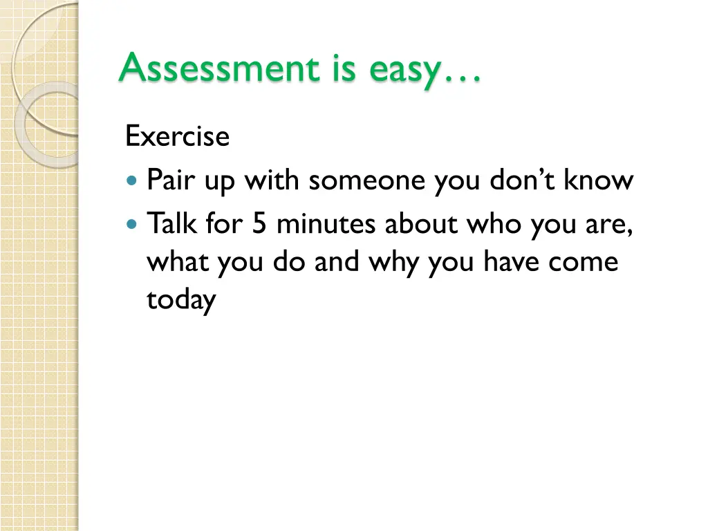 assessment is easy