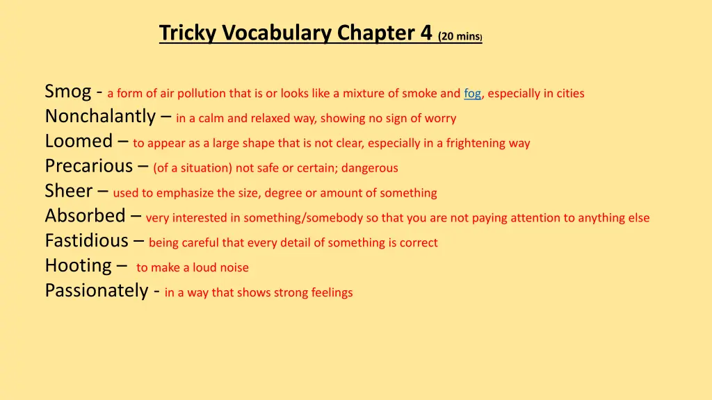 tricky vocabulary chapter 4 20 mins