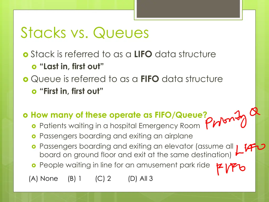 stacks vs queues