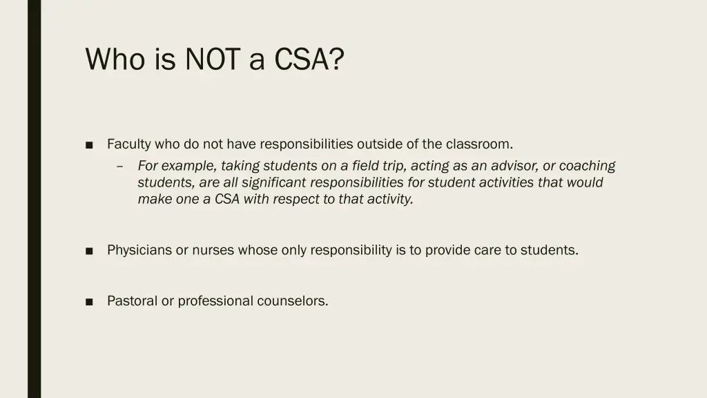 who is not a csa