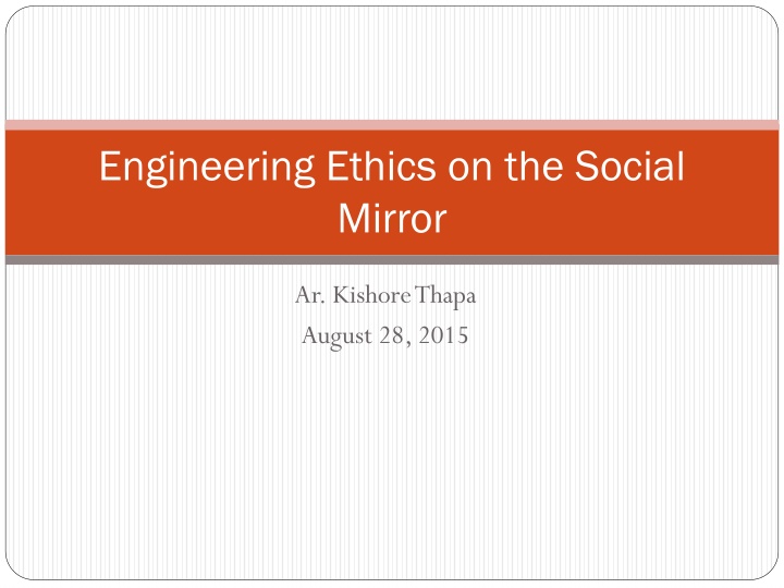 engineering ethics on the social mirror