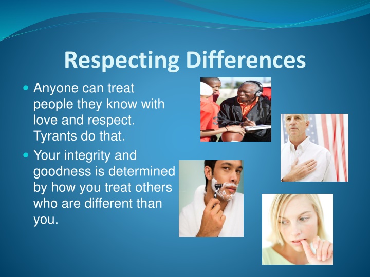 respecting differences anyone can treat people