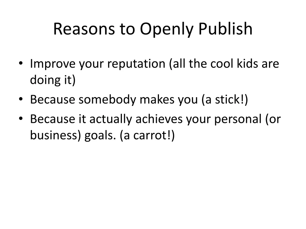 reasons to openly publish 2