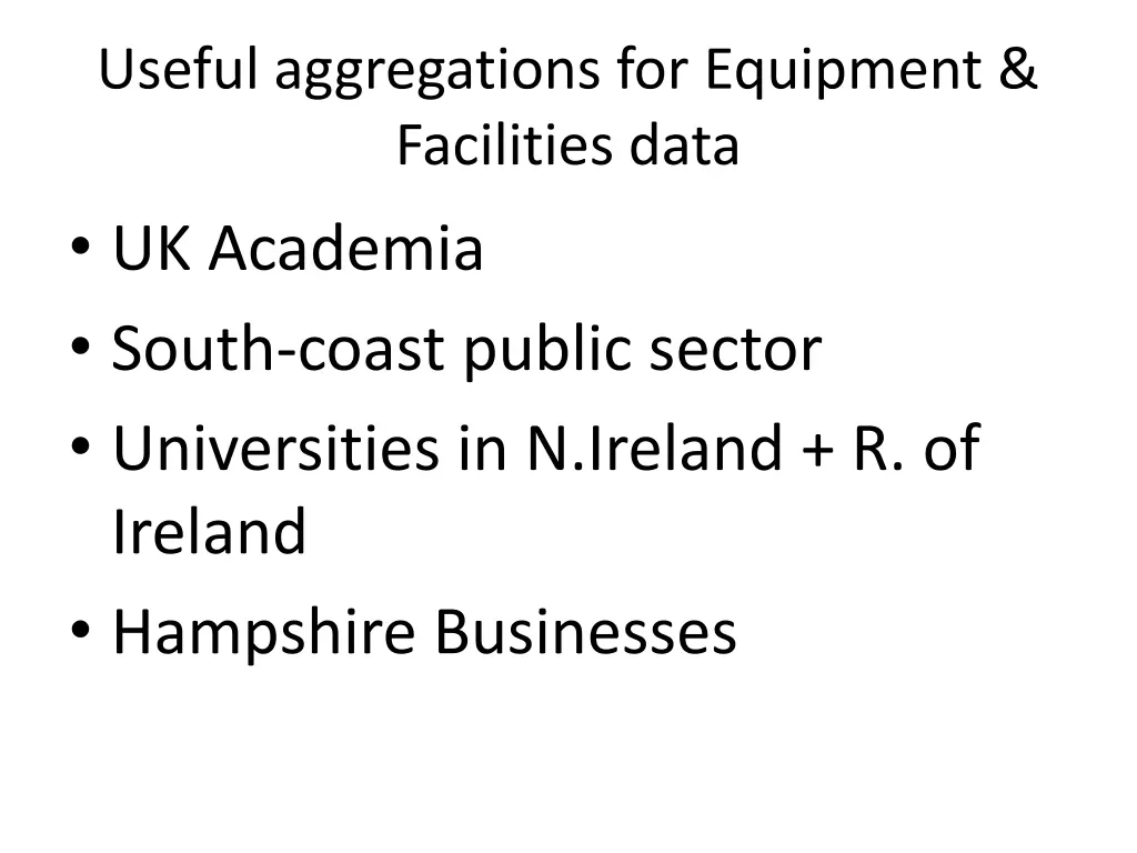 useful aggregations for equipment facilities data