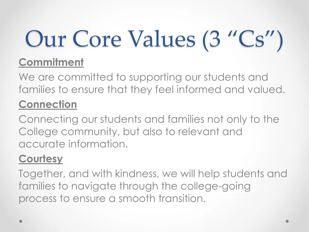 our core values 3 cs commitment we are committed