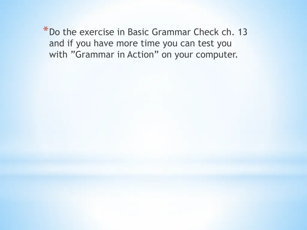 do the exercise in basic grammar check