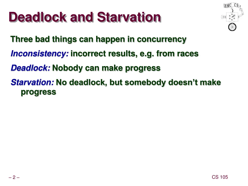 deadlock and starvation