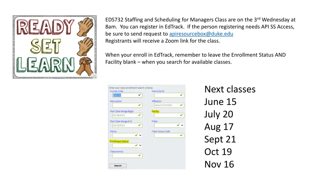 eds732 staffing and scheduling for managers class