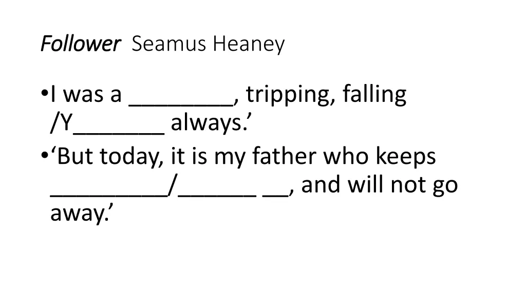 follower follower seamus heaney 2