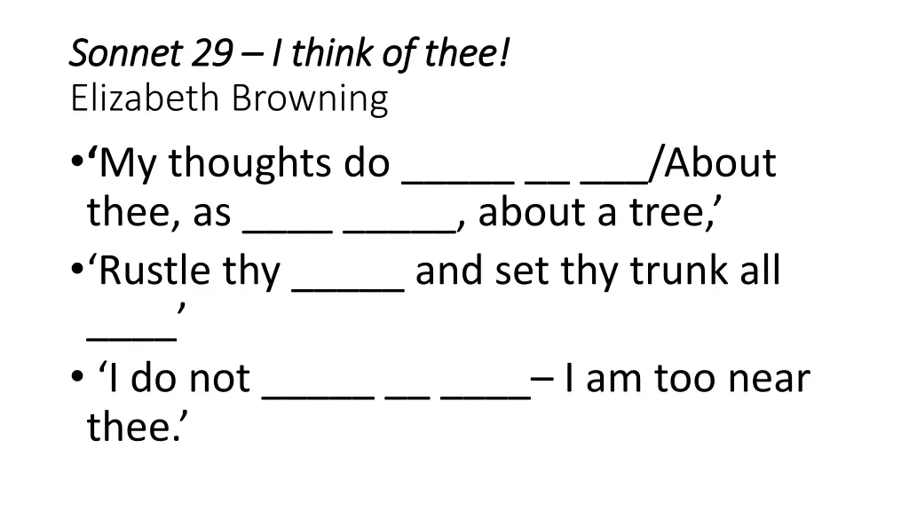 sonnet 29 sonnet 29 i think of thee i think 2