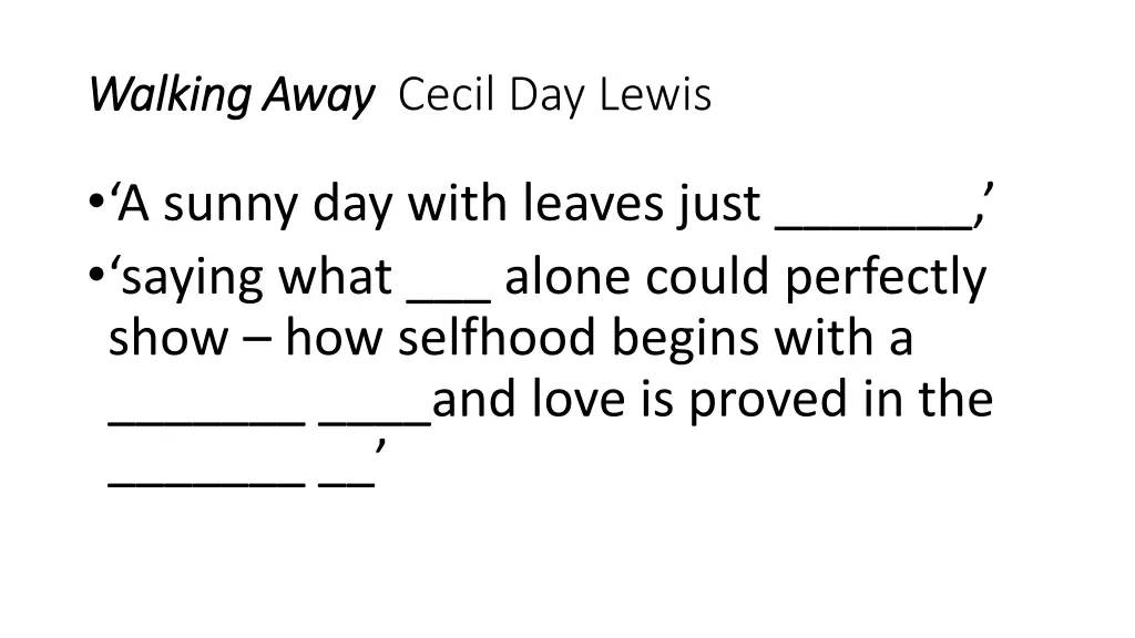 walking away walking away cecil day lewis 2