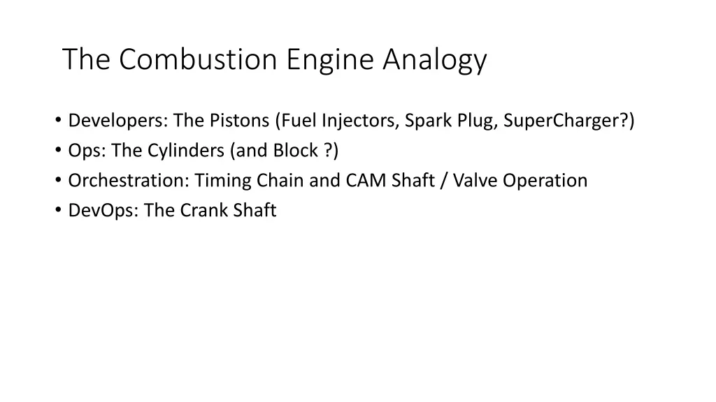 the combustion engine analogy