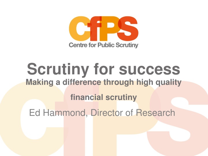 scrutiny for success making a difference through