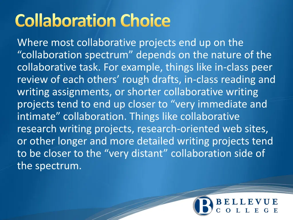 collaboration choice