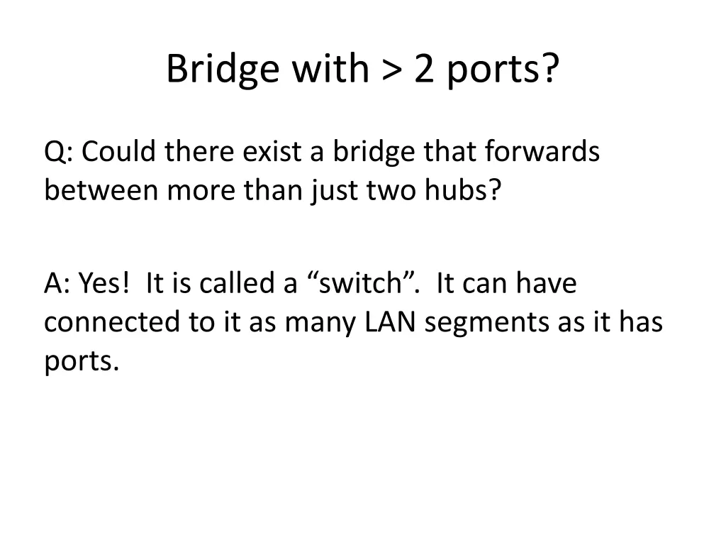 bridge with 2 ports