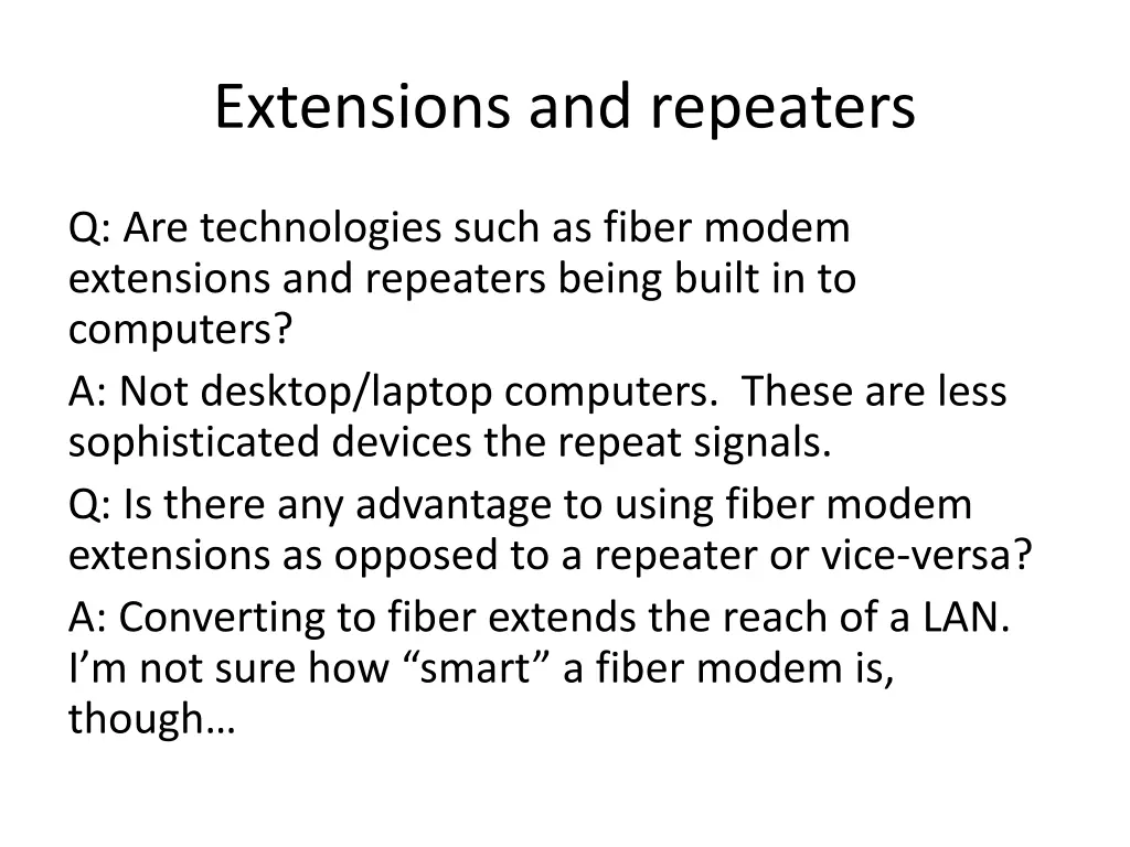 extensions and repeaters