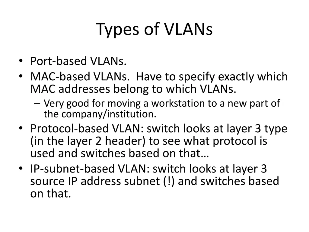 types of vlans