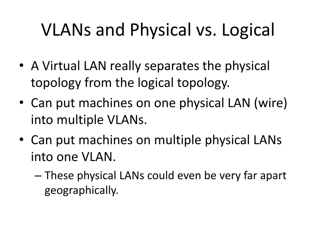 vlans and physical vs logical