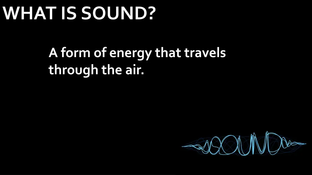 what is sound